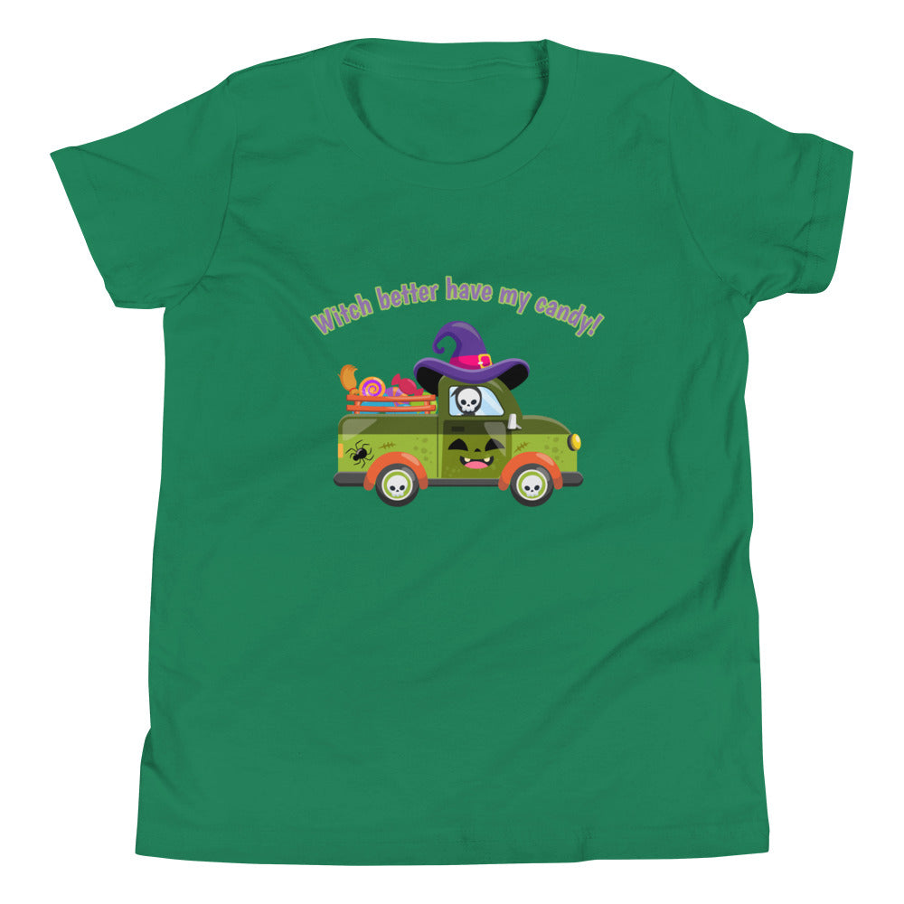 Witch Better Have My Candy Kids Youth Short Sleeve T-Shirt